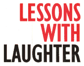 lessons with laughter